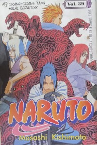 Naruto: Orang-Orang Yang Mulai Bergerak, Vol.39