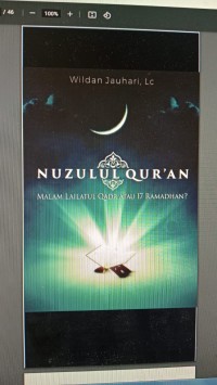 Nuzulul Qur'an Malam lailatul Qadr atau 17 Ramadhan?