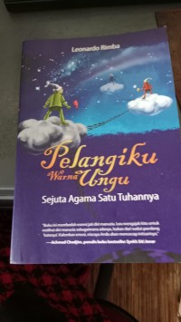 Image of Pelangiku Warna Ungu Sejuta Agama Satu Tuhannya