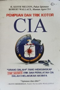 Penipan dan Trik Kotor CIA