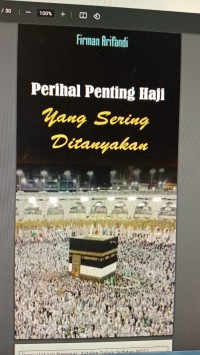 Perihal Penting Haji yang Sering Ditanyakan