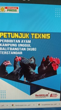 Petunjuk Teknis Pembibitan Ayam Kampung Unggul