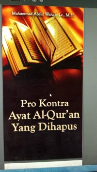 Pro kontra ayat Al-Qur'an yang Dihapus