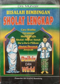 Risalah Bimbingan Sholat Lengkap
