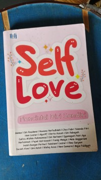 Self Love=Mencintai Diri Sendiri
