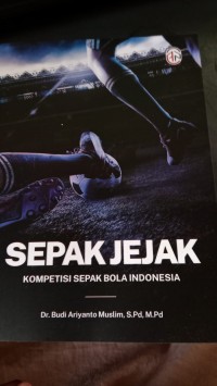 Image of Sepak Jejak Kompetisi Sepak Bola Indonesia
