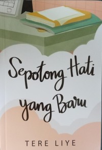 Sepotong Hati Yang Baru