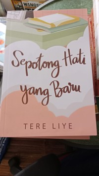 Image of Sepotong Hati Yang Baru