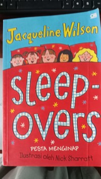 Sleep Overs : Pesta Menginap