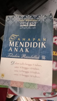 Image of TAHAPAN MENDIDIK ANAK Teladan Rasulullah