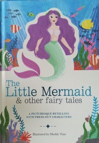 The Little Mermaid & Other Fairy Tales