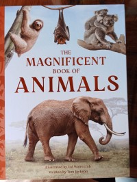 The Magnificent Book Of Animals