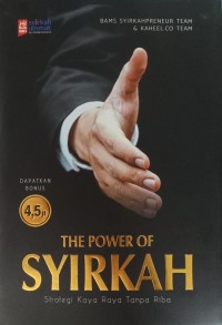 The Power Of Syirkah: Strategi Kaya Tanpa Riba
