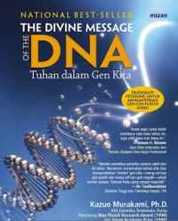 The divine message of the dna: tuhan dalam gen kita