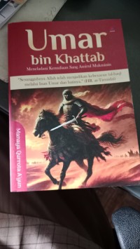 Image of Umar Bin Khattab Meneladani Kemuliaan Sang Amirul Mukminin
