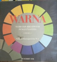 Image of Warna: teori dan kreativitas penggunaannya