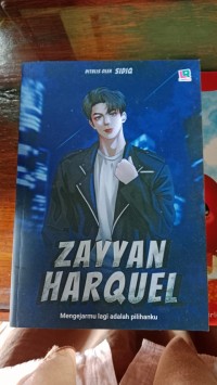 Zayyan Harquel Mengejarmu Lagi Adalah Pilihanku